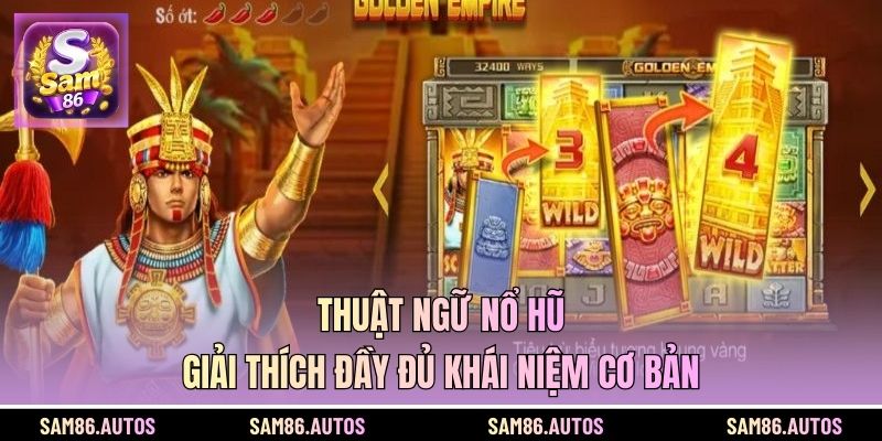 Thuật Ngữ Nổ Hũ - Giải Thích Đầy Đủ Khái Niệm Cơ Bản